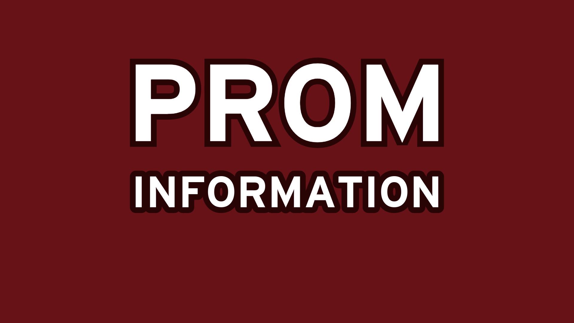 Prom Information