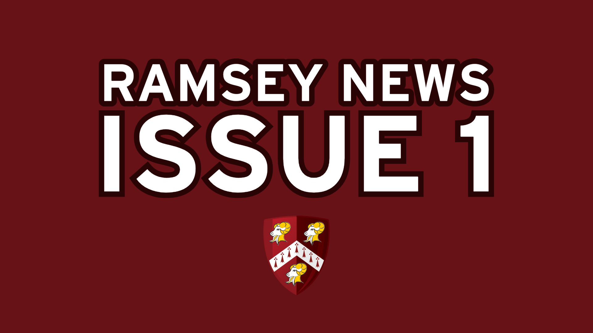 Ramsey News - Issue 1